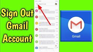 How to Sign out Gmail Account in Phone