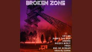 Broken Zone Freestyle