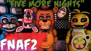 FIVE NIGHTS AT FREDDY'S - FIVE MORE NIGHTS [Russian]