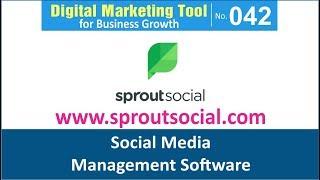 Digital Marketing Tool for Business Growth [042] | Sprout Social: Social Media Management Software