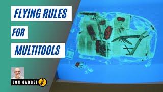 Flying Rules for Multitools when travelling with carry-on luggage