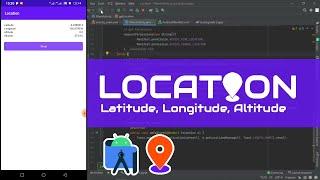 Cara Akses Lokasi Perangkat Android Studio (Longitude, Latitude, Altitude)