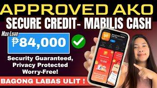 BAGOSECURE CREDIT! Approved₱84,000 Max Loan- HONEST REVIEW