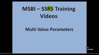 MSBI - SSRS - Multi Value Parameters