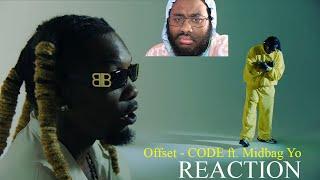 Offset - "Code" (Official Visuals) ft. Moneybagg Yo - Reaction