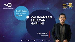 "KALIMANTAN SELATAN HARI INI" | TVRI KALSEL | SABTU, 12 OKTOBER 2024