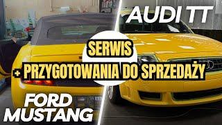 #257 Coobcio & Basia - Pierwszy serwis Ford Mustang + Przygotowanie do sprzedaży Audi TT.