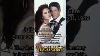 Julia Roberts and Richard Gere: A Timeless On-Screen Connection