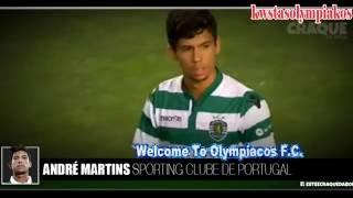 André Martins - Welcome To Olympiacos F.C.