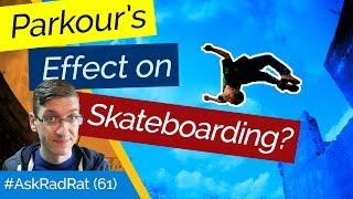 Parkour's Effect on Skating? What's a Zero Flip? #AskRadRat (61)