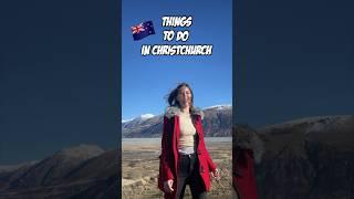 Things to do in Christchurch New Zealand: Part ONE!  #newzealand