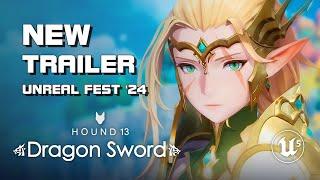 Dragon Sword - Unreal Fest 2024 Trailer (Dragon Nest 2) - PC/Mobile - KR