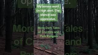 #cryptid #cryptidstories #cryptidhorrorstories #forest #hiking #park #creepy #shortsshelf #darktales