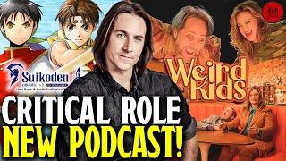 Critical Role's NEW Podcast! - Matt Mercer's Suikoden One-Shot! - D&D's Sigil VTT Is Live and FREE?!