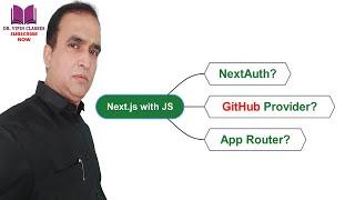 Next.js NextAuth GitHub Provider | Next Auth App Router #55 | Dr Vipin Classes