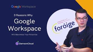 3 Reasons Why Google Workspace Will Maximise Your Potential | Foróige"s Adrian O'Donnell