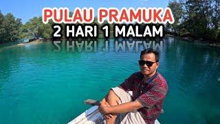 PULAU PRAMUKA KEPULAUAN SERIBU