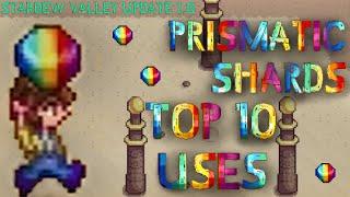 Prismatic Shards - Top 10 Uses in Stardew Valley