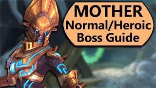 MOTHER Guide - Normal and Heroic MOTHER Uldir Boss Guide