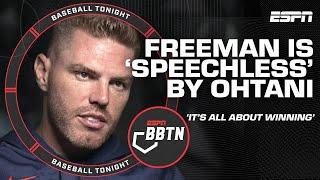 Freddie Freeman on Dodgers' World Series aspirations, Shohei Ohtani's greatness | Baseball Tonight