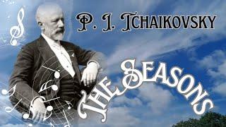 P. I. Tchaikovsky's "The Seasons": Masterpiece Performed by Lev Oborin