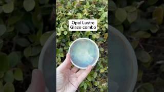 Opal Lustre glaze Combination #shorts #diy #pottery #glaze #ceramics