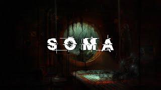 SOMA — БЛИЗИМСЯ К ФИНАЛУ