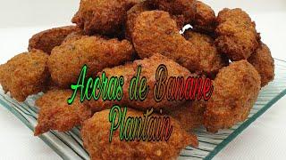 #43 Recette Accras de Banane Plantain, Accras Végan, Green Plantain Accras recipe.