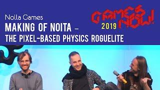 Nolla Games: Making of Noita – The Pixel-Based Physics Roguelite - Games Now! lecture series