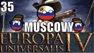 EU4 Russian Muscovy Part 35