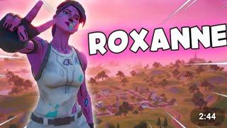 Fortnite montage #2 (Arizona Zervas ROXANNE)