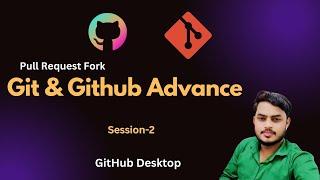 GIT and GITHUB Advance Tutorial || Git and Github Session-2 #git #github #devopsandcloudhub