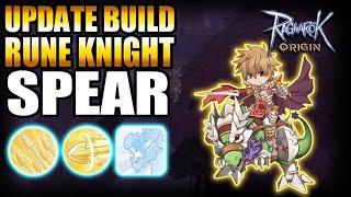 UPDATE BUILD RUNE KNIGHT SPEAR !! FOR PVE & TSA -  RAGNAROK ORIGIN