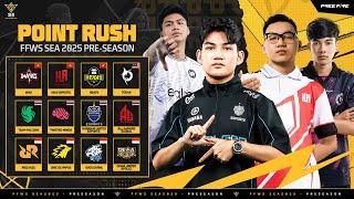 [EN] FFWS SEA 2025 Pre-season | Point Rush Stage