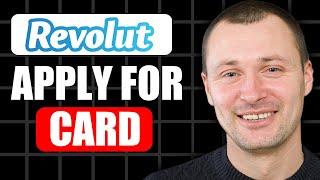 How To Apply For A Revolut Card | Apply For Credit Card On Revolut