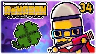 Seven Leaf Clover Start | Part 34 | Let's Play: Enter the Gungeon: Farewell to Arms | Gameplay