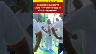 Yoga Day 2025 | PM Modi Leads Yoga Day 2025 Celebrations in Visakhapatnam with Andhra Leaders