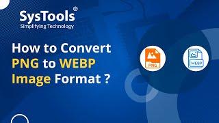 PNG to WEBP Bulk Converter to Convert PNG to WEBP Without Losing Quality