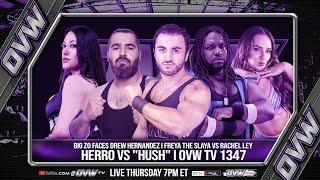 Big Zo faces Drew Hernandez I Freya The Slaya vs Rachel Ley I Herro vs "HUSH" I OVW TV 1347