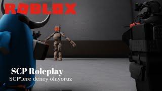 SCP lere Deney Oluyoruz (Acımasızlar) | Roblox SCP: Roleplay | Roblox Türkçe