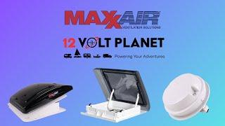 Maxxair Comparison Video | 12 Volt Planet