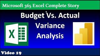 Budget Vs. Actual Variance Analysis: Data Modeling, DAX, or Worksheet Formulas? 365 MECS Class 19