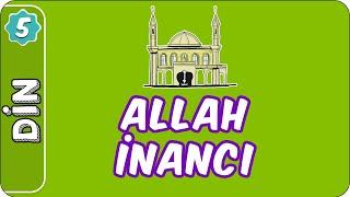 Allah İnancı |  5.Sınıf Din evokul Kampı