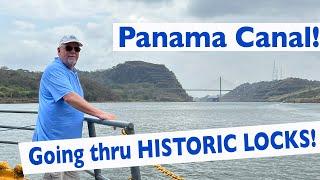 Panama Canal HISTORIC Old LOCKS Excursion - See how close you can get!  Pedro Miguel & Miraflores