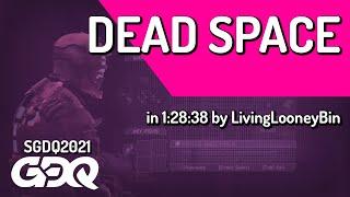 Dead Space by LivingLooneyBin in 1:28:38 - Summer Games Done Quick 2021 Online