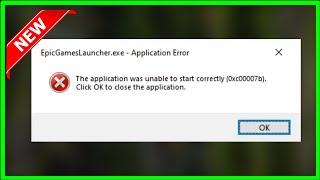 Fix Epic Games Launcher 0xc00007b Error - The Application Was Unable To Start Correctly - 2022