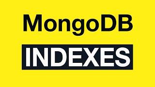 01 MongoDB Indexing - Introduction to Indexes