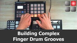 Building Complex Finger Drum Grooves