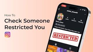 How to Check If Someone Restricted You On Instagram?