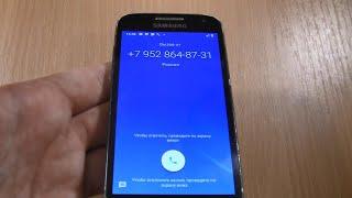 Samsung Galaxy S4 mini  with ANDROID 11  Incoming & Outgoing call